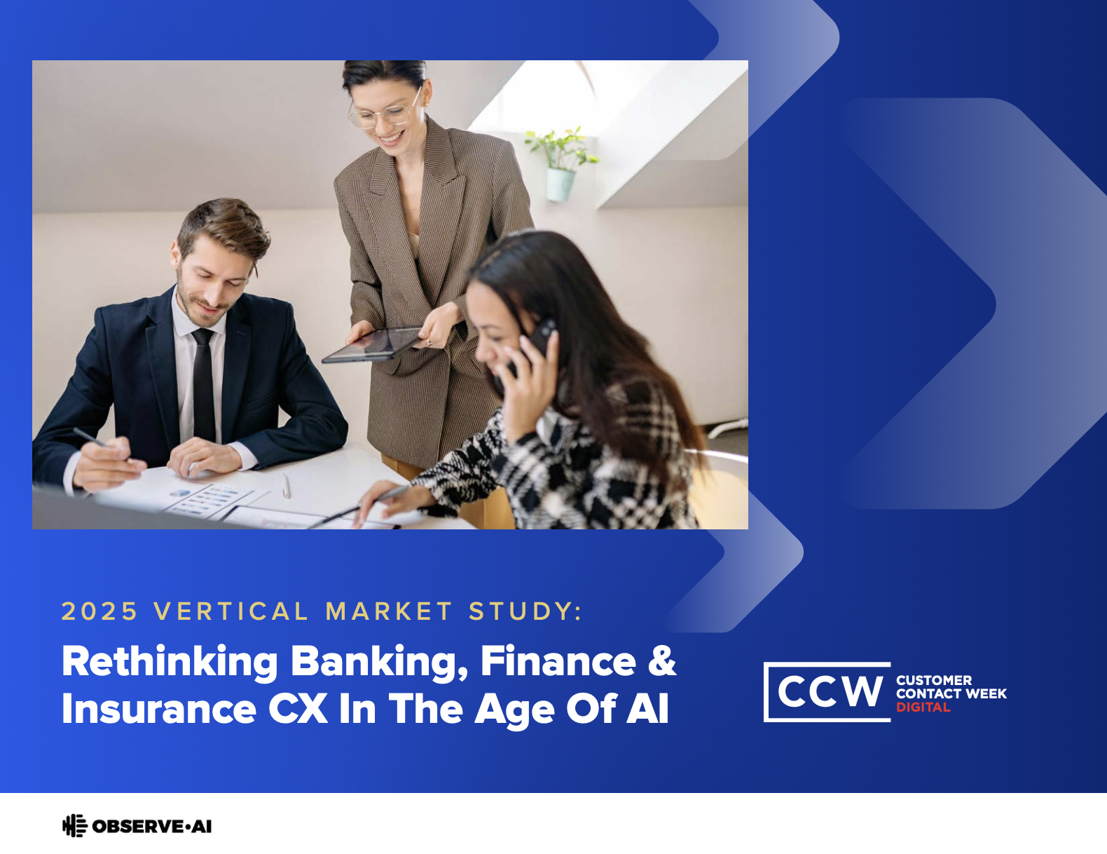 2025 Vertical market Study: Rethinking Banking, Finance & Insurance CX In The Age Of AI