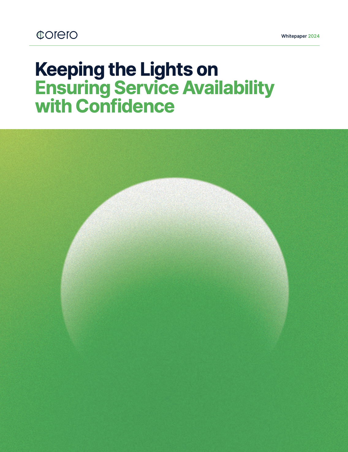Keeping the Lights On: Ensuring Service Availability with Confidence